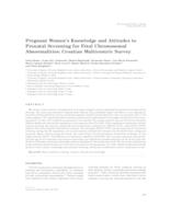 Pregnant Women’s Knowledge and Attitudes to Prenatal Screening for Fetal Chromosomal Abnormalities: Croatian Multicentric Survey