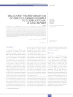 Malignant transformation of grade II ganglioglioma to glioblastoma: A case report