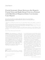 Portal systemic shunt between the hepatic portal vein and right renal vein in a patient with multifocal hepatocellular carcinoma: Case report