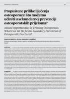 Propuštene prilike liječenja osteoporoze: što možemo učiniti u sekundarnoj prevenciji osteoporotskih prijeloma?