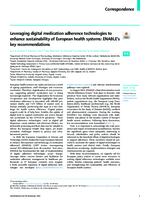 Leveraging digital medication adherence technologies to enhance sustainability of European health systems: ENABLE’s key recommendations